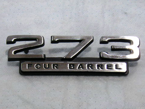 Front Fender Nameplate - "273 Four Barrel"