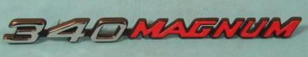 "340 Magnum" hood nameplate