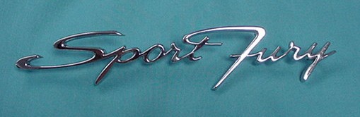 "Sport Fury" fender emblem - #2422 955.  1962-66 Fender emblem / 1964 Trunk emblem