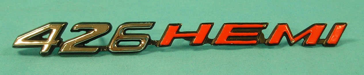 "426 HEMI" hood nameplate - Power Bulge or Ralley hood - verify stud location is to be behind the "E" - otherwise does not work (sold Each) - one for left side and one for right side is needed.  So again stud behind the 2, behind the "H" and behind the "E".