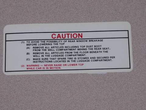Convertible top caution decal
