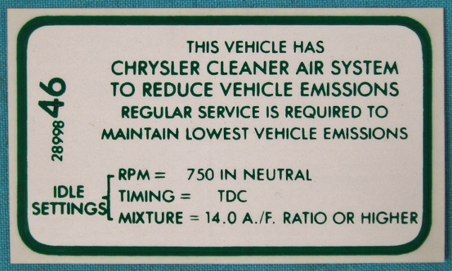 Emissions Specifications Decal - 1968 426 (all), 1969 340 4-bbl with M/T, 1970 383 4-bbl with M/T (early) and 1970 318 M/T (early). Original part #2899846