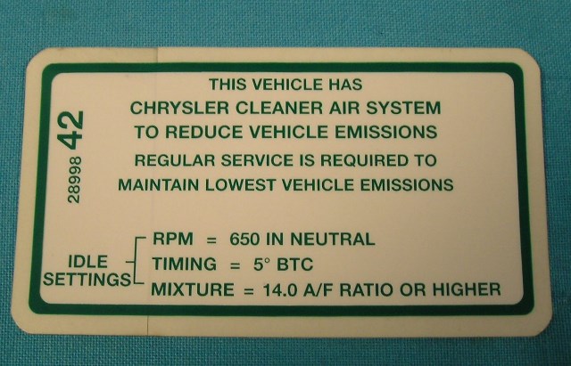 Emissions Specifications Decal - 1968 318 with M/T, 1968 340 4-bbl with A/T, 1968-69 383 4-bbl with A/T, 1968-69 440 4bbl with A/T.  Original part #2899842
1968-69 models Dodge, Chrysler and Plymouth with 383 2-bbl and standard-performance 440 emissions decal.