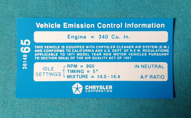 Emissions Specifications Decal - 1970 340 4-bbl with California emissions and some 1971 340 4-bbl. Original part #3614865 - Reproduction.