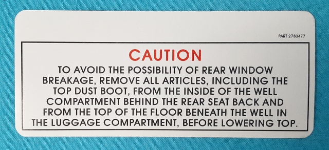 Convertible top caution decal