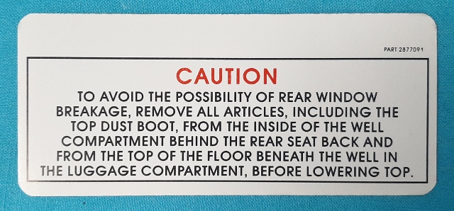 Convertible top caution decal