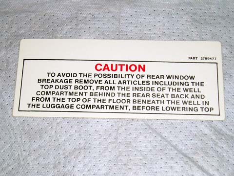 Convertible top caution decal