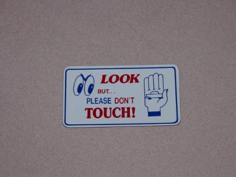Look, But Please Don't Touch - magnetic decal