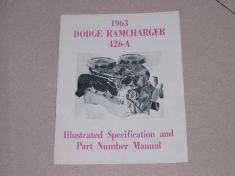 Dodge Coronet 426 hemi illustrated technical and service manual