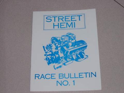 Street Hemi race bulletin no. 1 manual