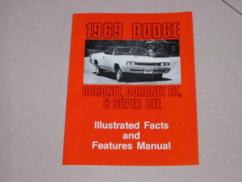 Illustrated Facts & Feature Man - Dodge Coronet/ Super Bee/ Coronet R/T