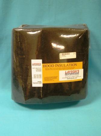 Hood Insulation - These are patterned directly from originals as are our others. All Models including Charger