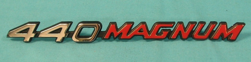 "440 Magnum" hood nameplate - Chrysler original part  - #3443 516.  Discount exempt.