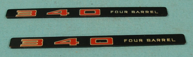 GTS Hood emblem "340 Four Barrel".  These are an absolutely correct reproduction of the plastic insert for the hood trim.  Red lettering trimmed with silver on a black background as originals.  Installation instructions included. (each)